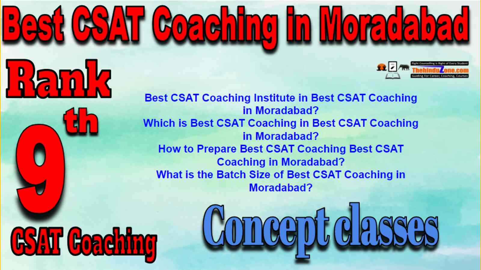 Rank 9 Best CSAT Coaching In Moradabad