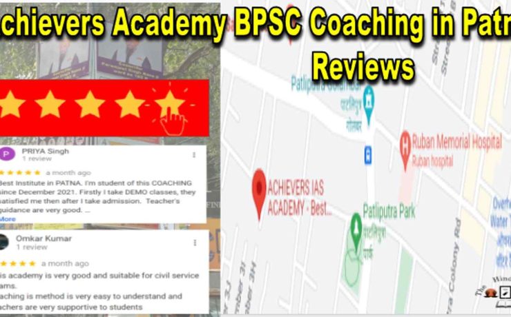 Achievers Academy BPSC Coaching in Patna Reviews