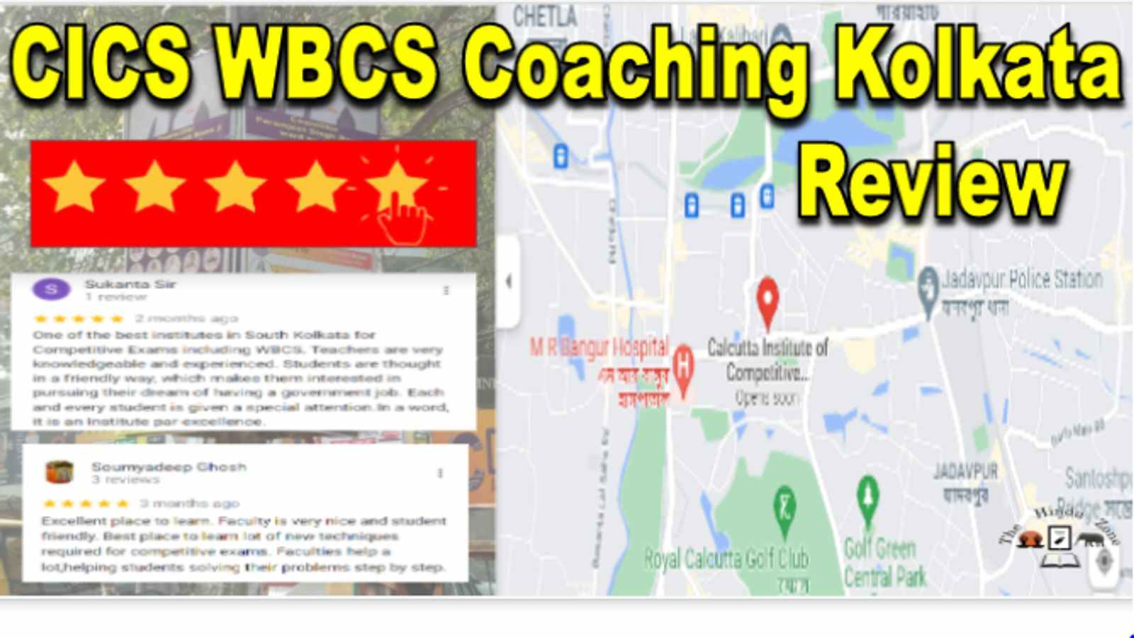 CICS WBCS Coaching Kolkata Review