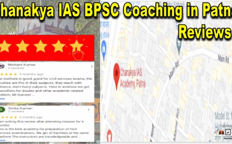 Chanakya IAS BPSC Coaching in Patna Reviews