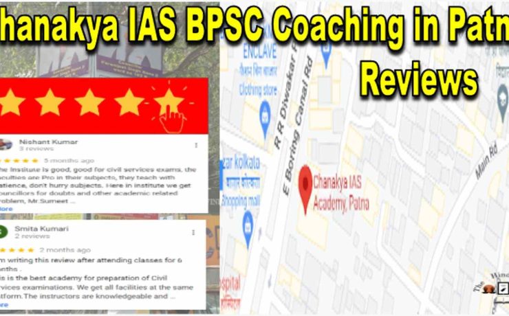 Chanakya IAS BPSC Coaching in Patna Reviews