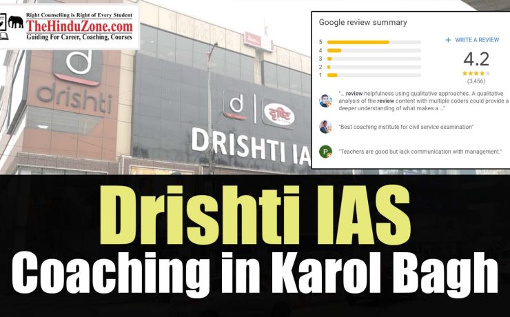 Drishti IAS Coaching in Karol Bagh Fees, Coaching Details, Reviews