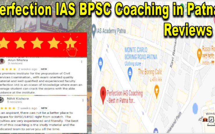 Perfection IAS BPSC Coaching in Patna Reviews