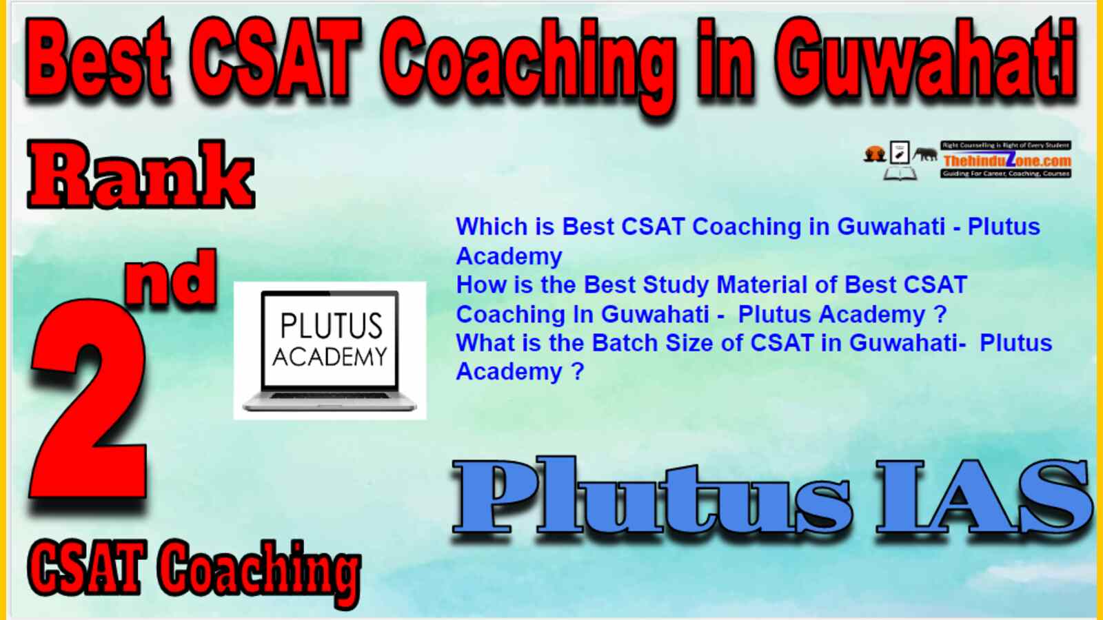 Rank 2 Best CSAT Coaching In Guwahati