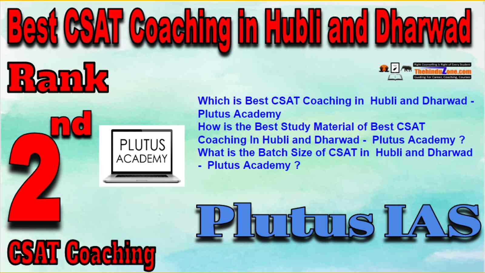 Rank 2 Best CSAT Coaching In Hubli and Dharwad