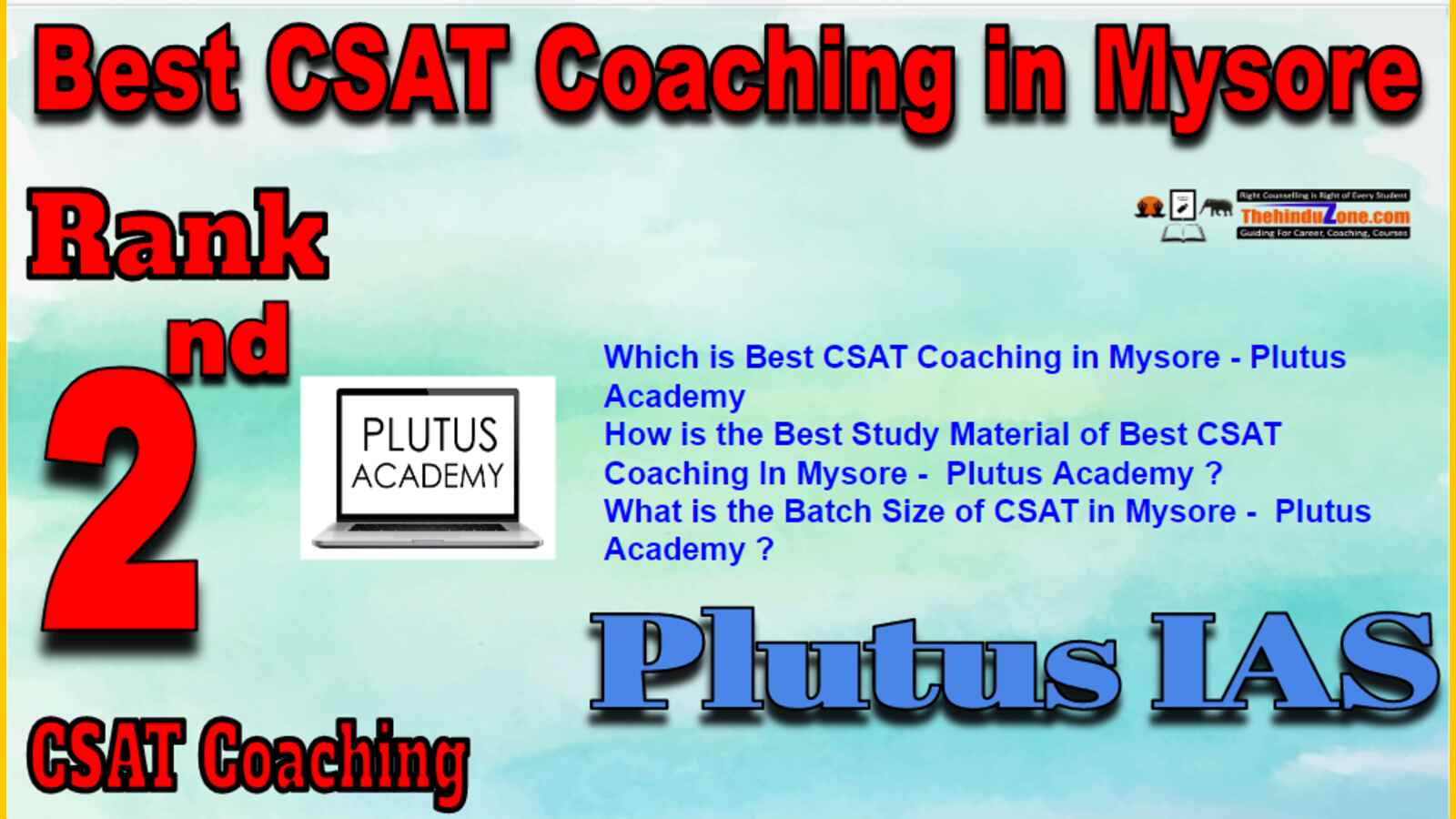 Rank 2 Best CSAT Coaching In Mysore
