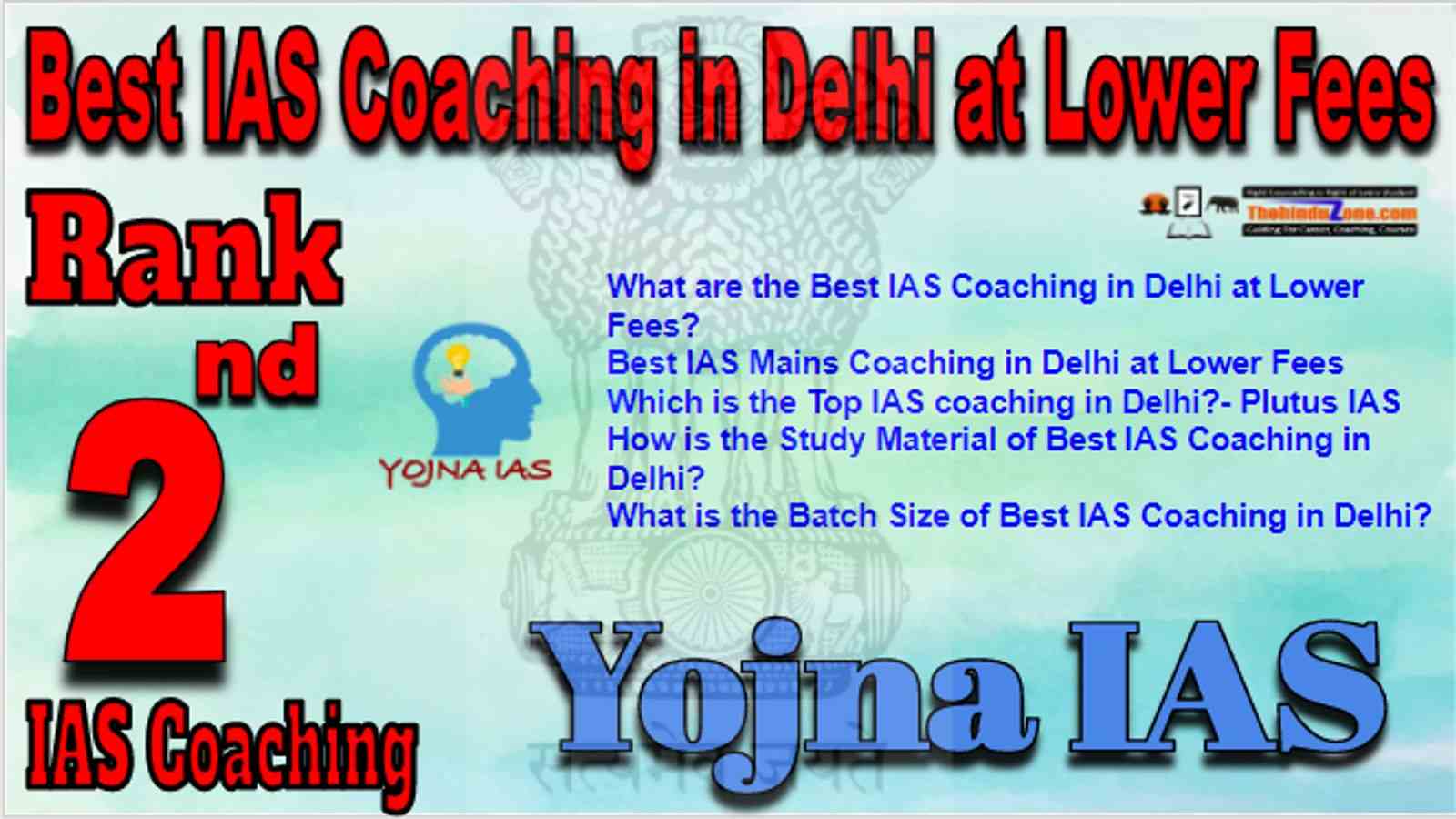 Rank 2 Best IAS Coaching in Delhi at lower fees