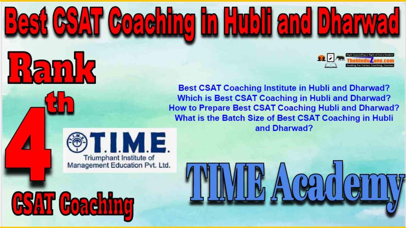 Rank 4 Best CSAT Coaching In Hubli and Dharwad