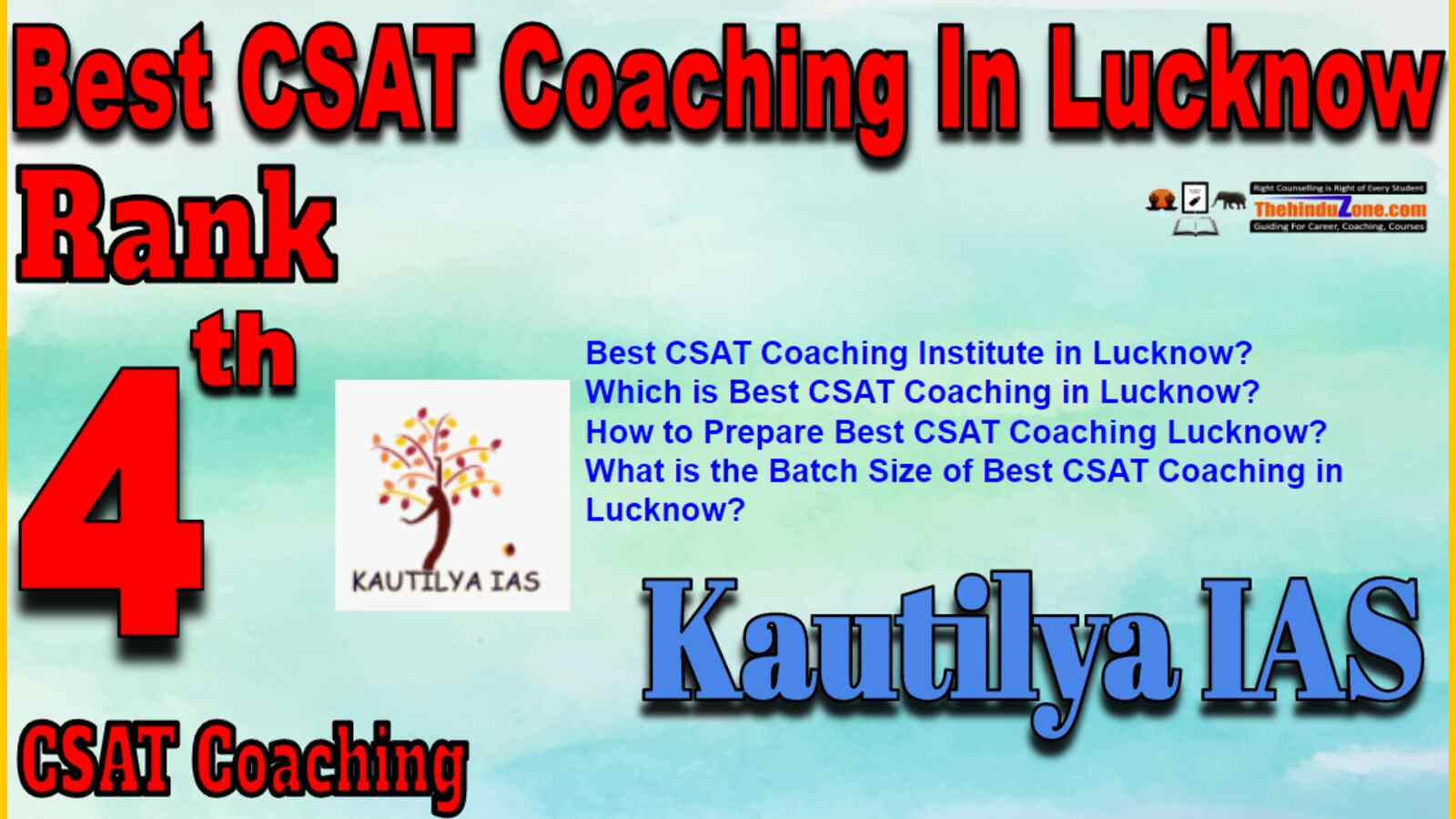 Rank 4 Best CSAT Coaching In Lucknow