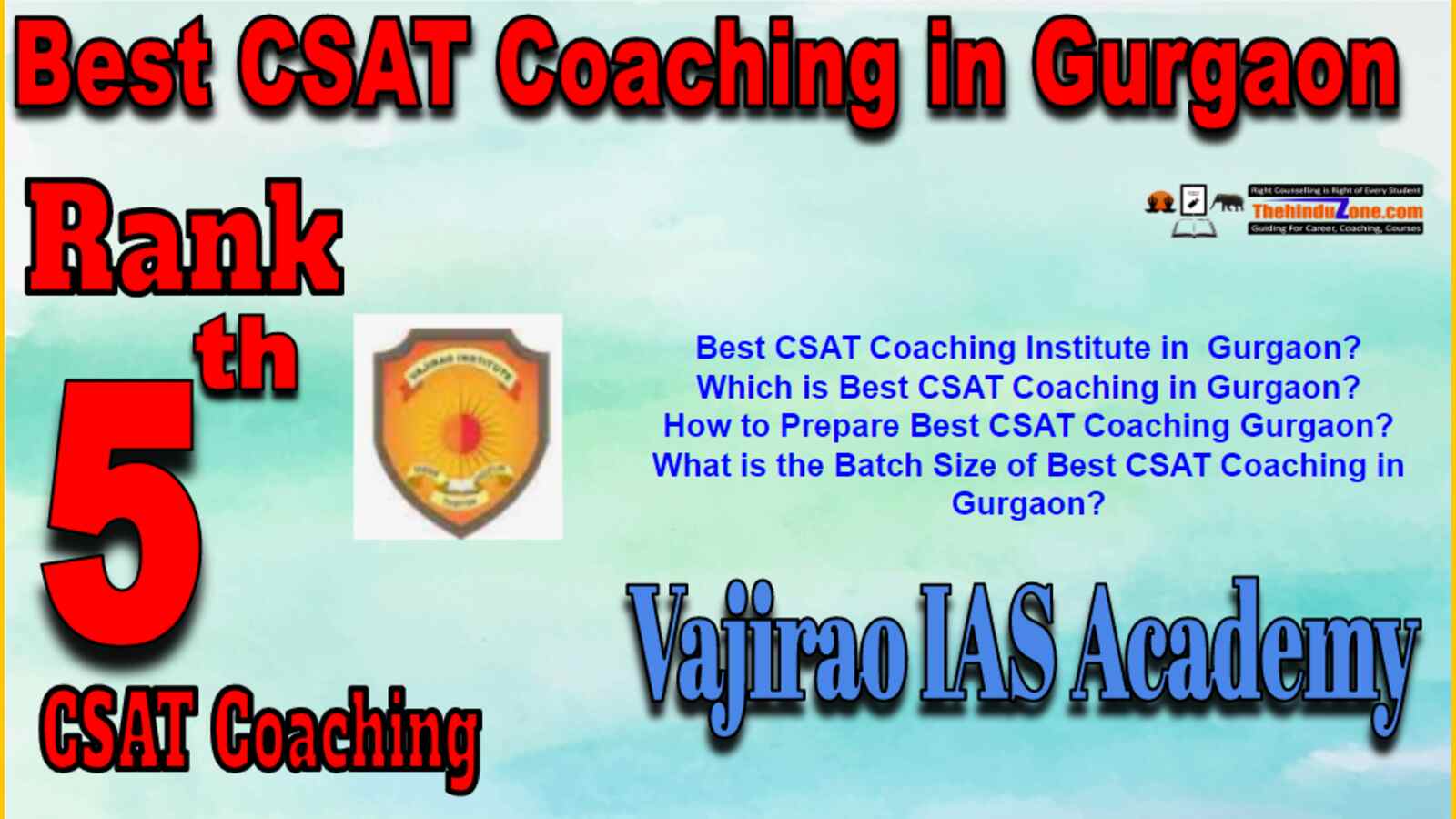 Rank 5 Best CSAT Coaching In Gurgaon