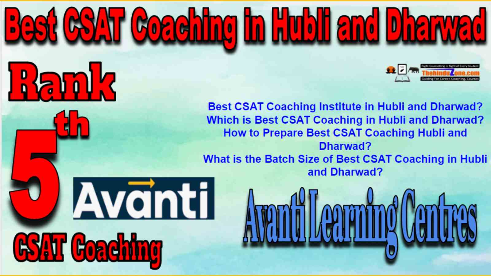 Rank 5 Best CSAT Coaching In Hubli and Dharwad