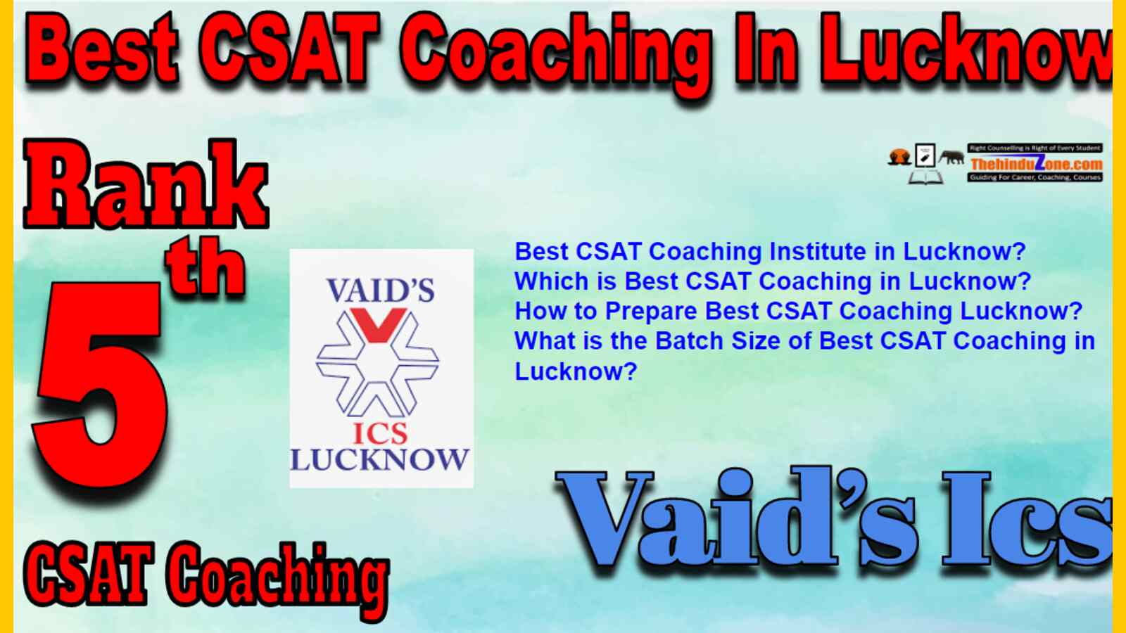Rank 5 Best CSAT Coaching In Lucknow