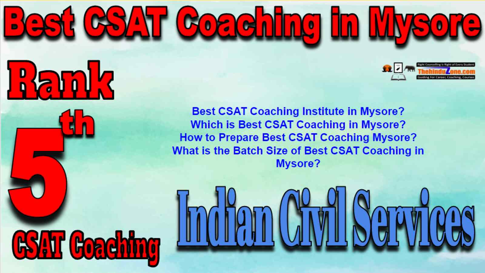 Rank 5 Best CSAT Coaching In Mysore