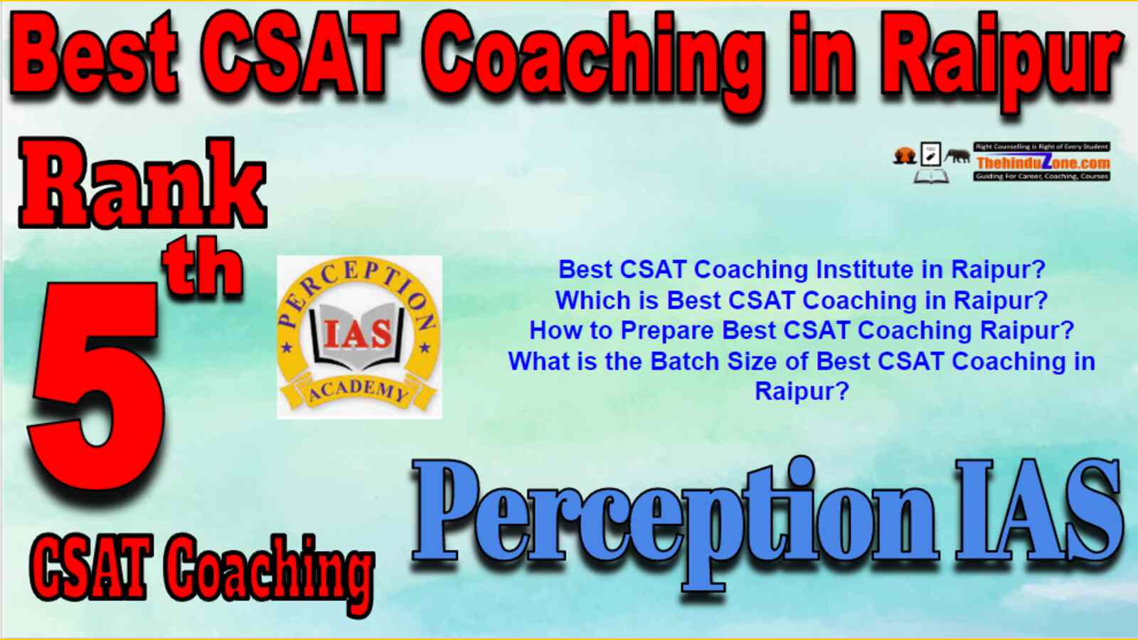 Rank 5 Best CSAT Coaching In Raipur