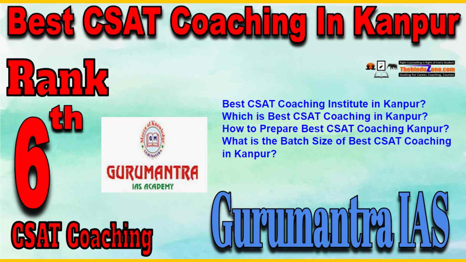 Rank 6 Best CSAT Coaching In Kanpur