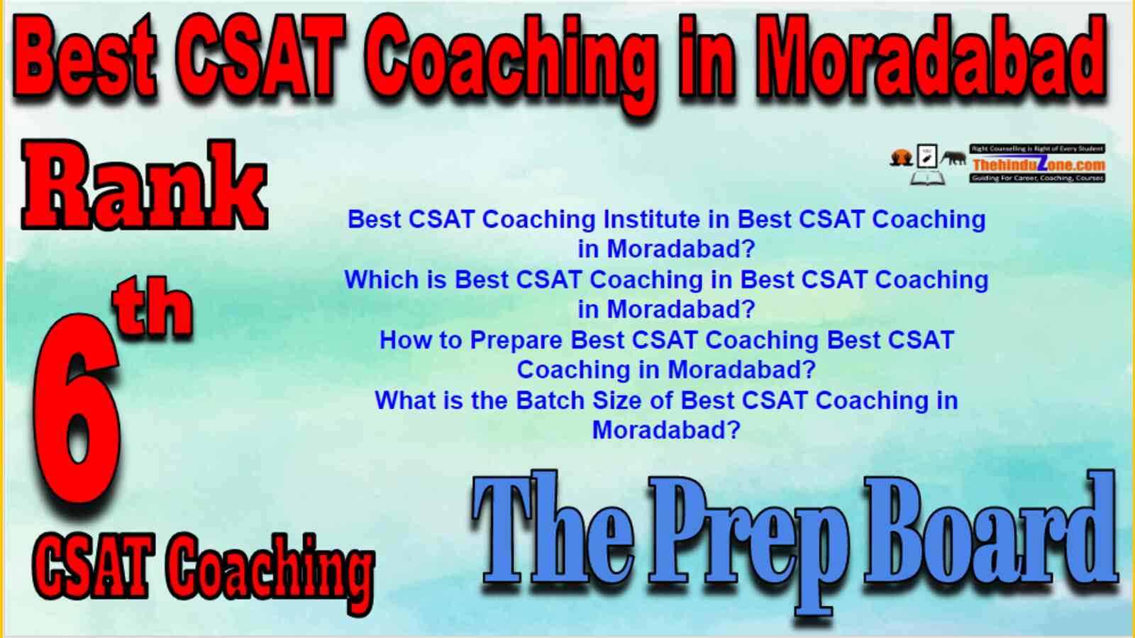 Rank 6 Best CSAT Coaching In Moradabad