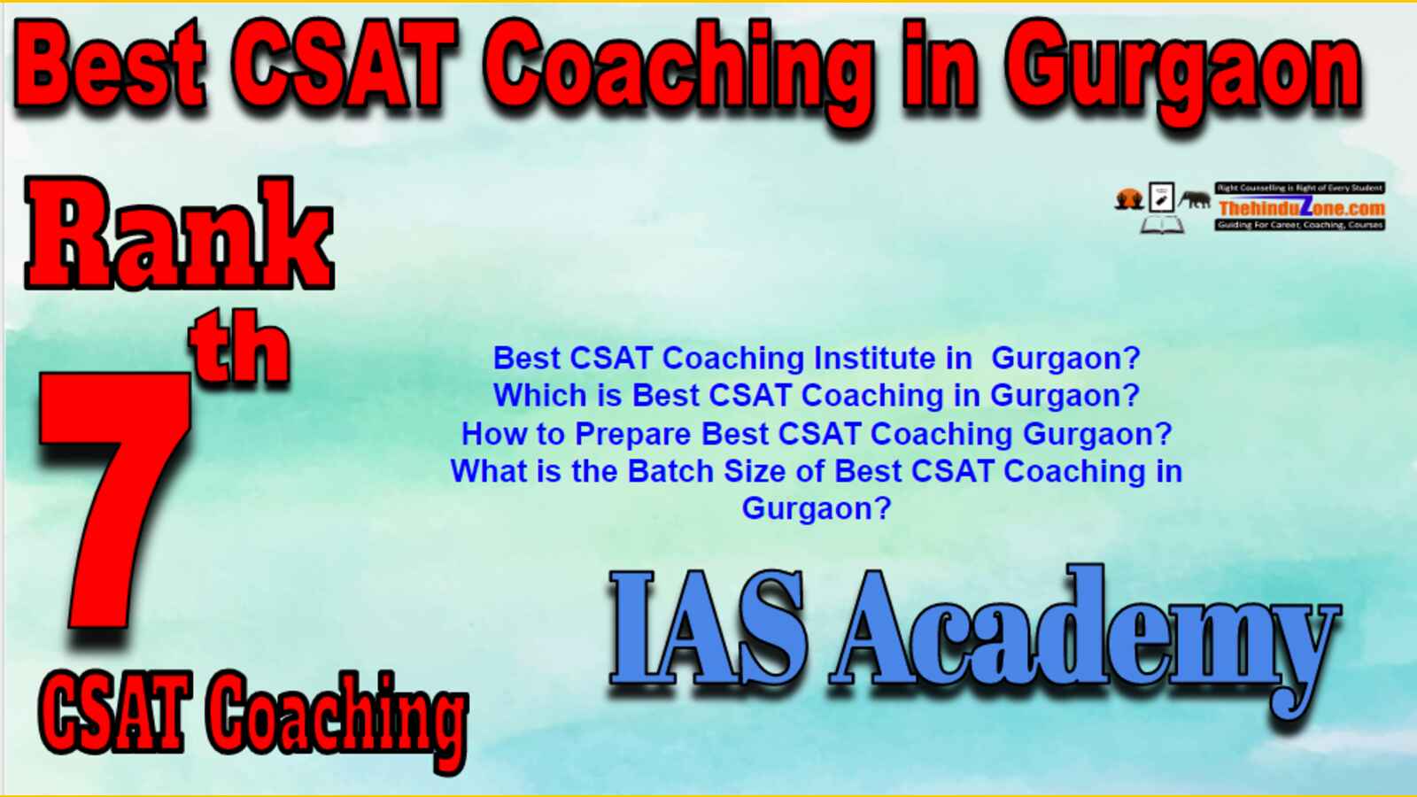 Rank 7 Best CSAT Coaching In Gurgaon