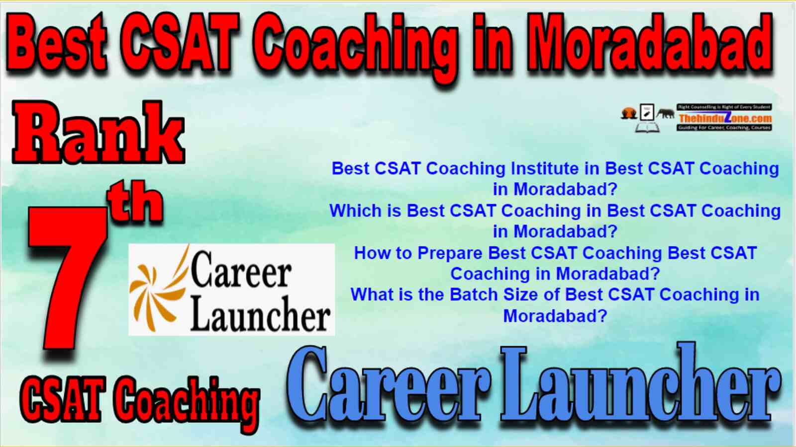 Rank 7 Best CSAT Coaching In Moradabad