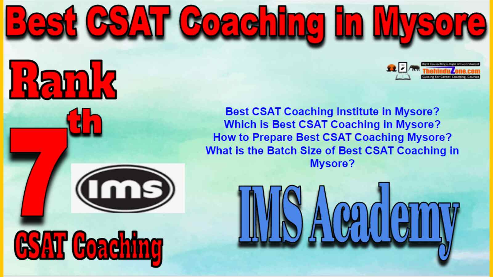 Rank 7 Best CSAT Coaching In Mysore