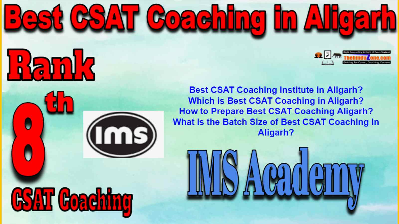 Rank 8 Best CSAT Coaching In Aligarh