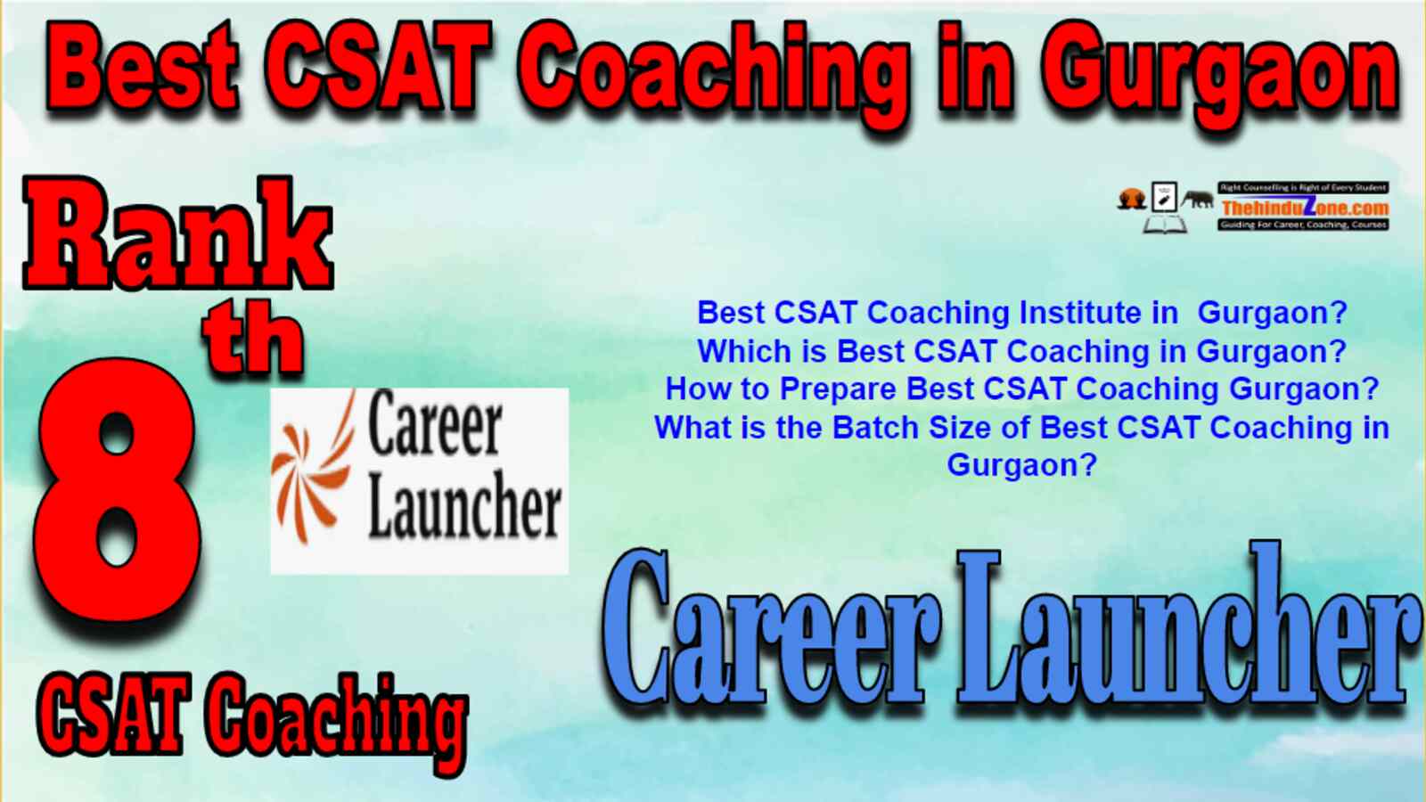 Rank 8 Best CSAT Coaching In Gurgaon