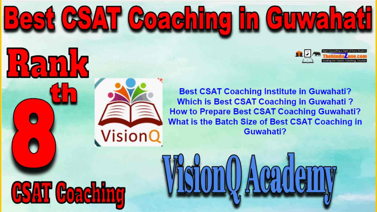 Rank 8 Best CSAT Coaching In Guwahati