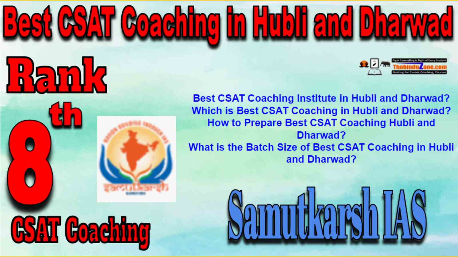 Rank 8 Best CSAT Coaching In Hubli and Dharwad