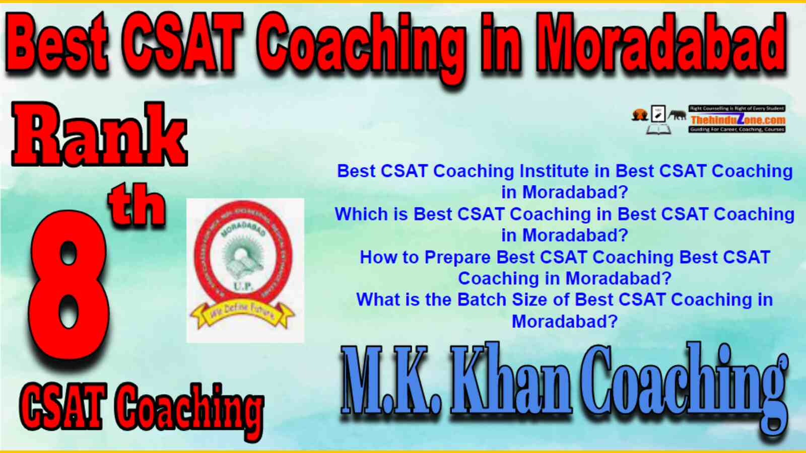 Rank 8 Best CSAT Coaching In Moradabad