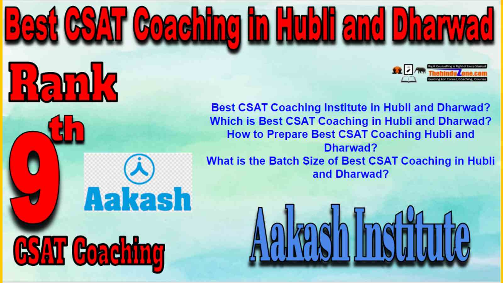 Rank 9 Best CSAT Coaching In Hubli and Dharwad