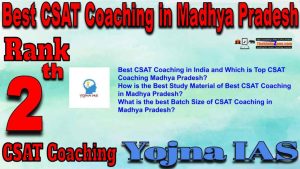 2nd Best CSAT Coaching in Madhya Pradesh