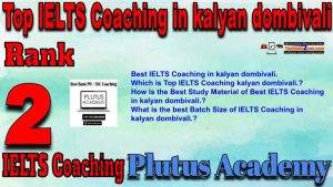 2nd Top IELTS Coaching in kalyan dombivali