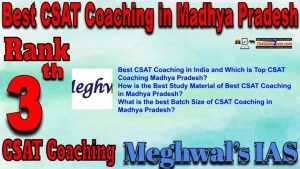 3rd Top CSAT Coaching in Madhya Pradesh