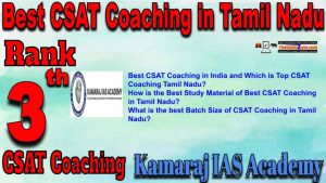 3rd Top CSAT Coaching in Tamil Nadu