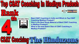 4th Best CSAT Coaching in Madhya Pradesh