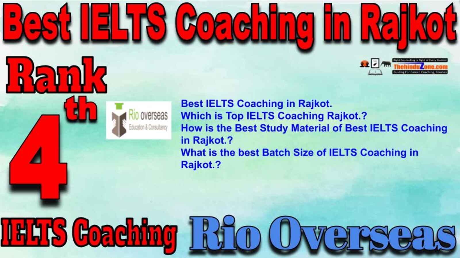 4th Top IELTS Coaching in Rajkot