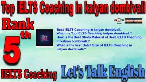 5th Best IELTS Coaching in kalyan dombivali