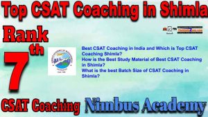 7th Top CSAT Coaching in Shimla