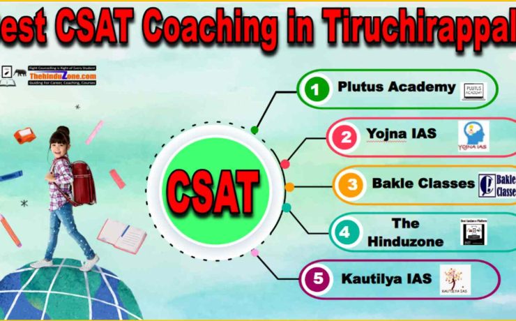 Best CSAT Coaching in Tiruchirappalli