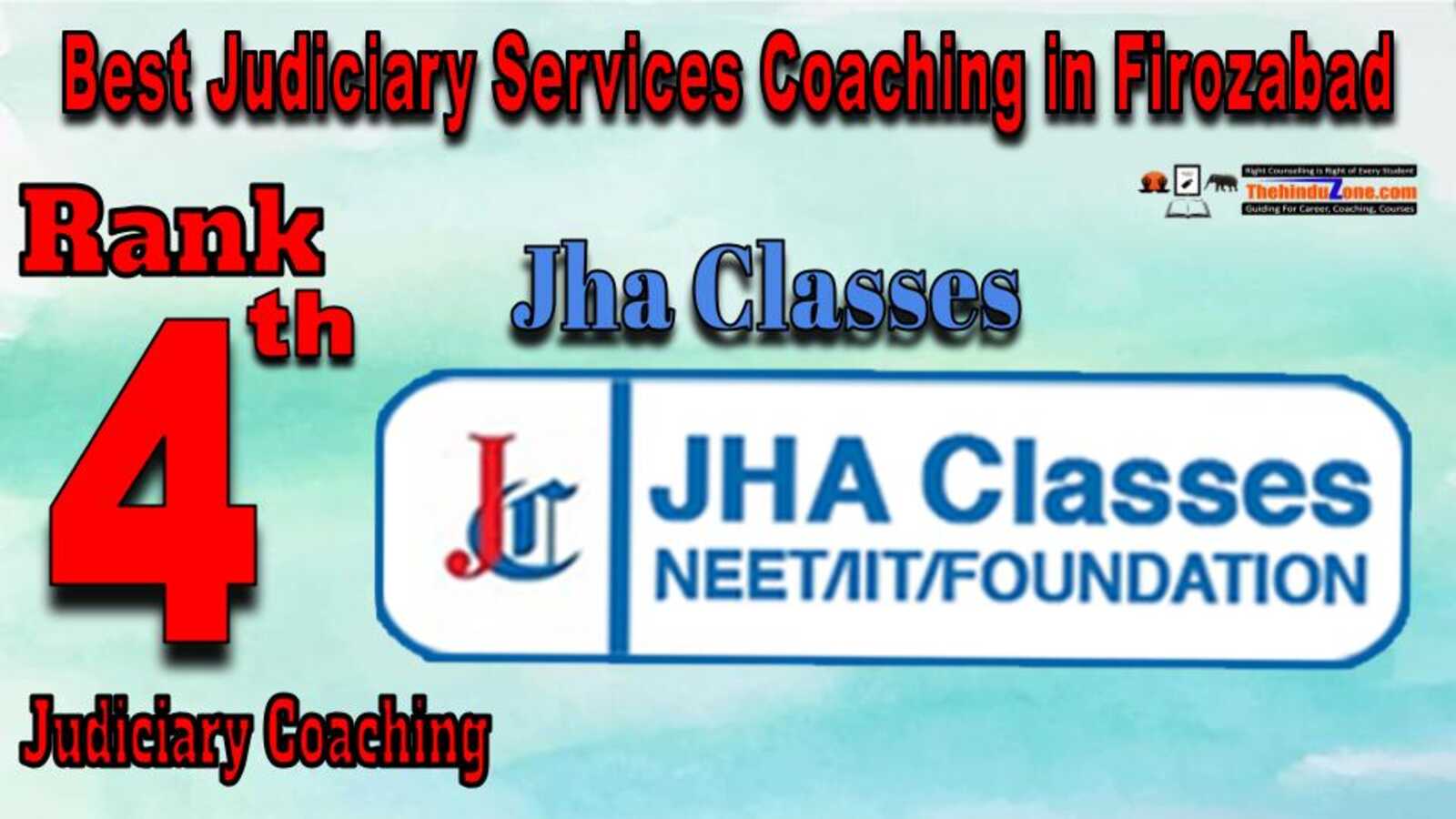 Jha Classes Judiciary Services Coaching in Firozabad