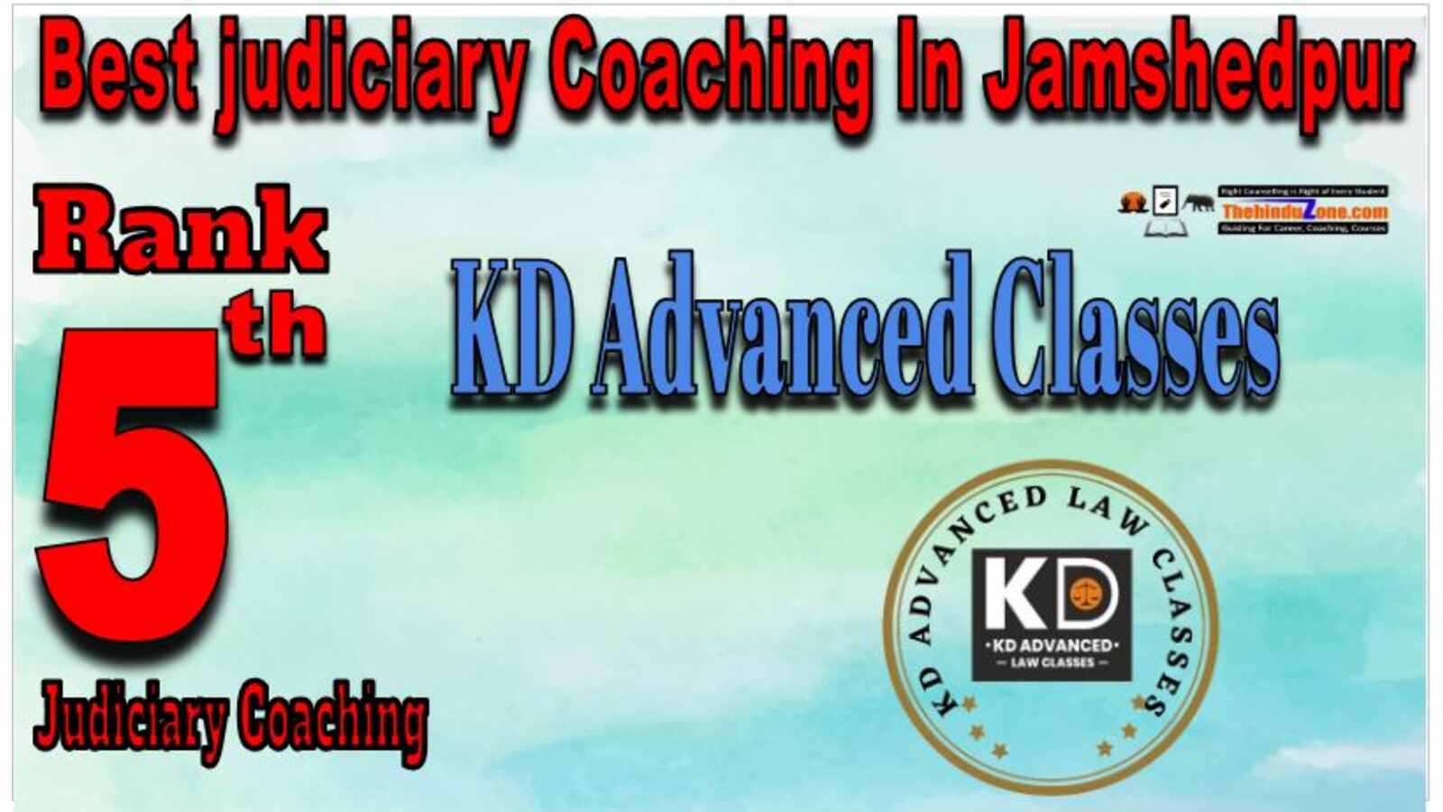 KD Advanced classes judiciary coaching in Jamshedpur Ramk5 KD Advanced classes judiciary coaching in Jamshedpur