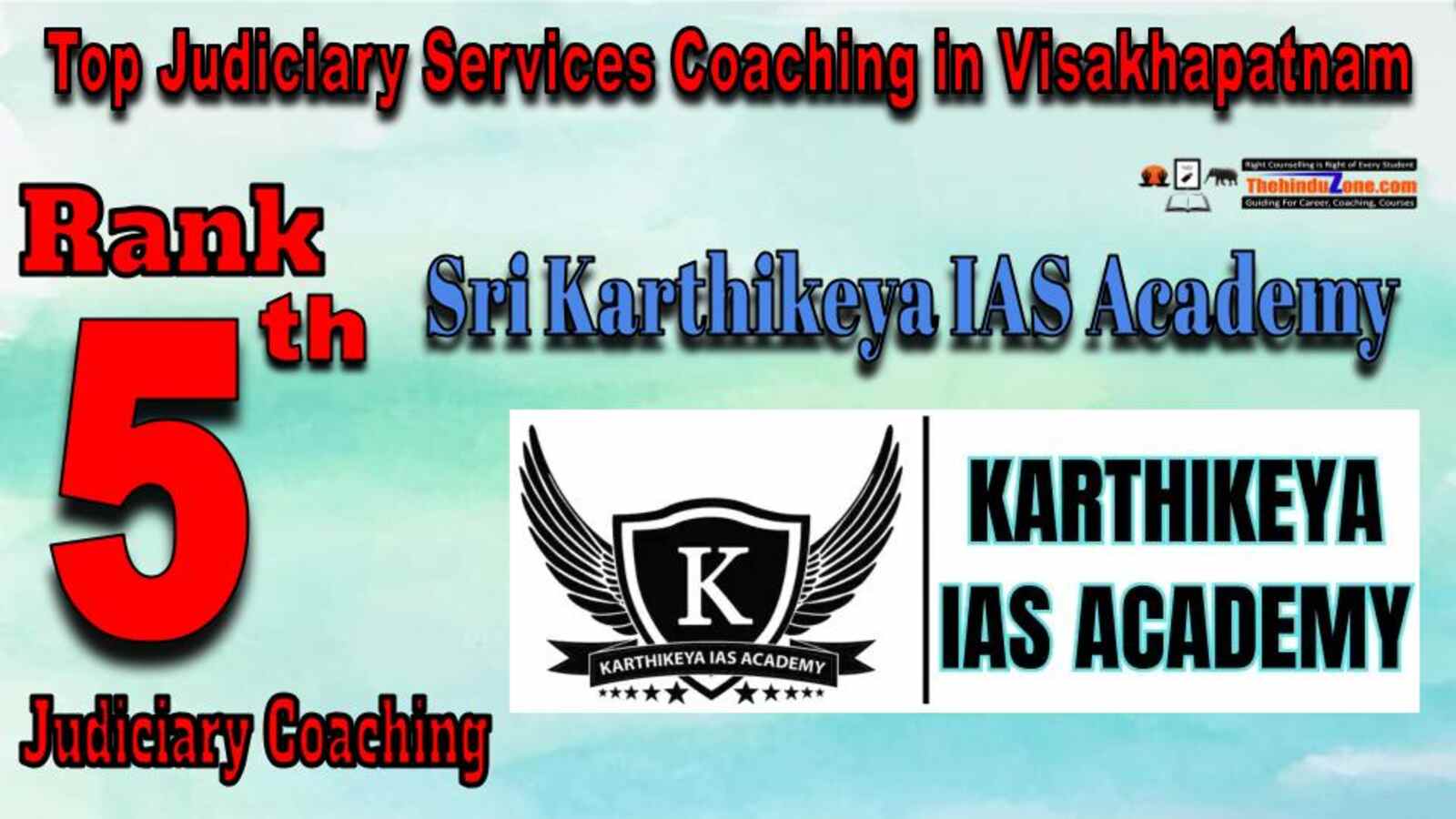 Karthikeya IAS Academy Judiciary Services Coaching in Visakhapatnam