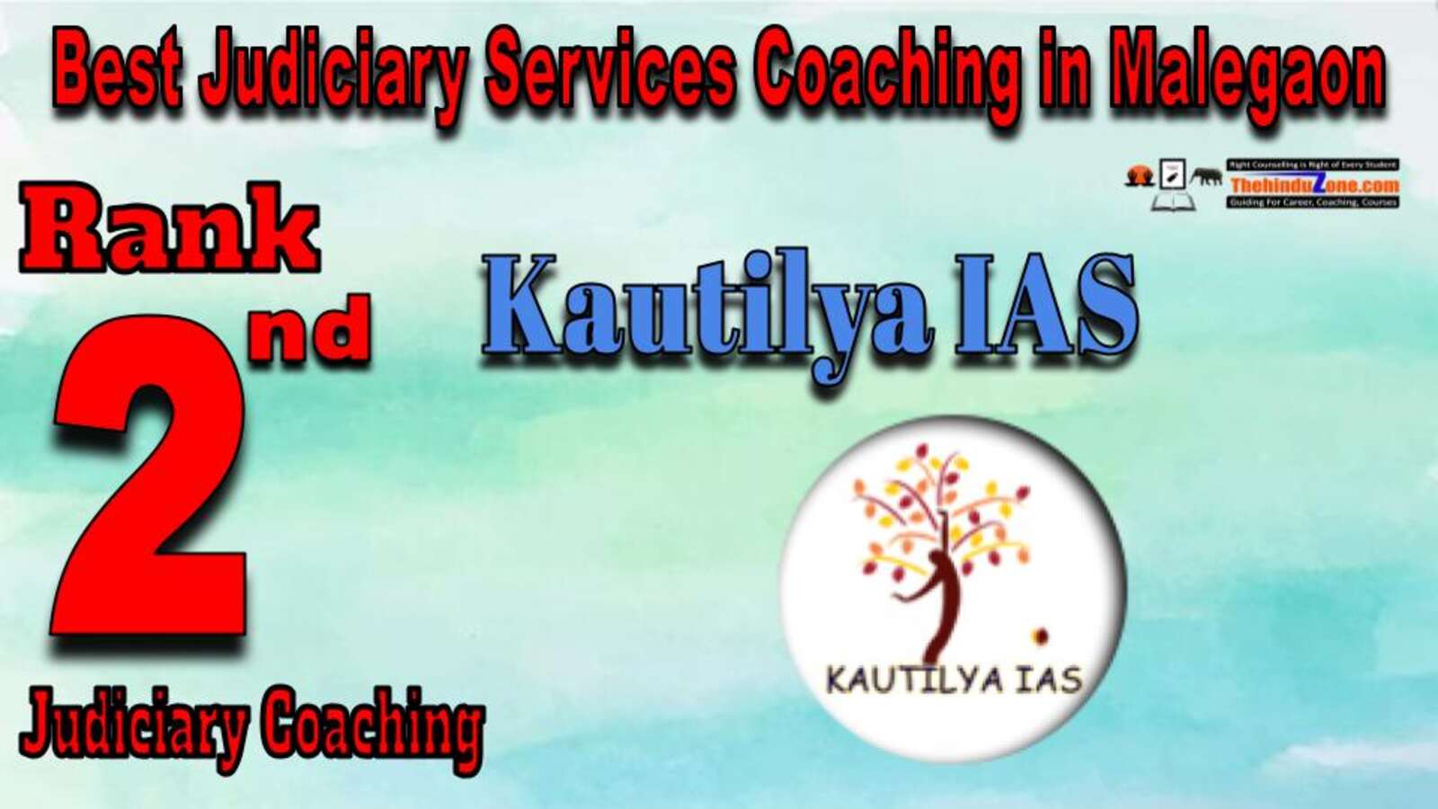 Kautilya IAS Judiciary Coaching in Malegaon