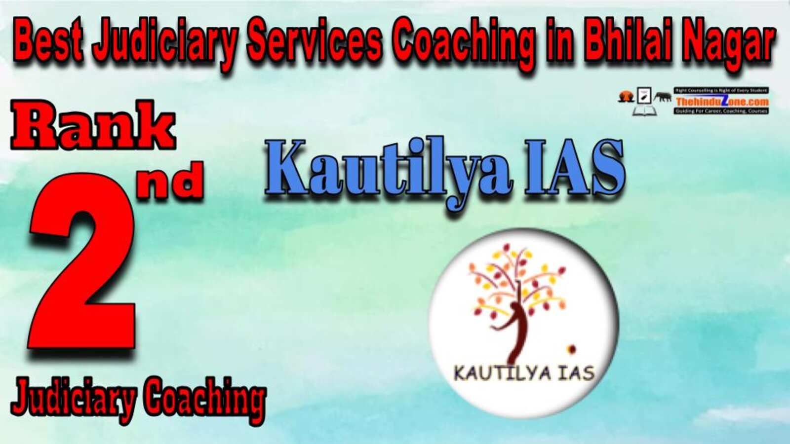 Kautilya IAS Judiciary Services Coaching in Bhilai Nagar Kautilya IAS Judiciary Services Coaching in Bhilai Nagar