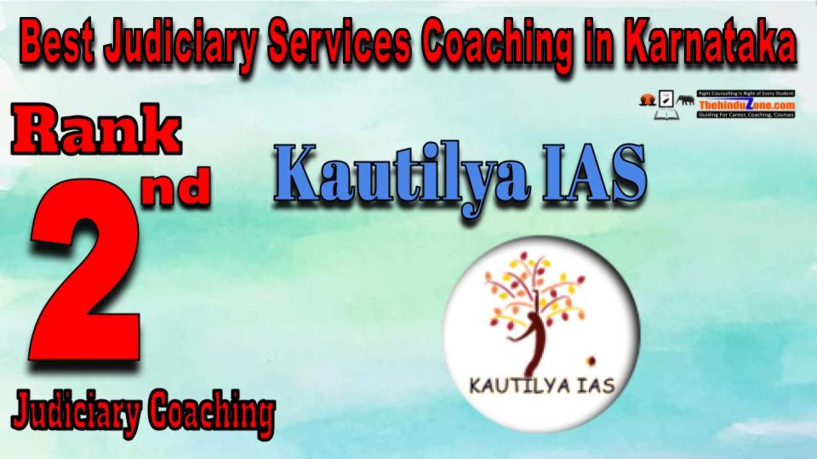 Kautilya IAS Judiciary Services Coaching in Karnataka