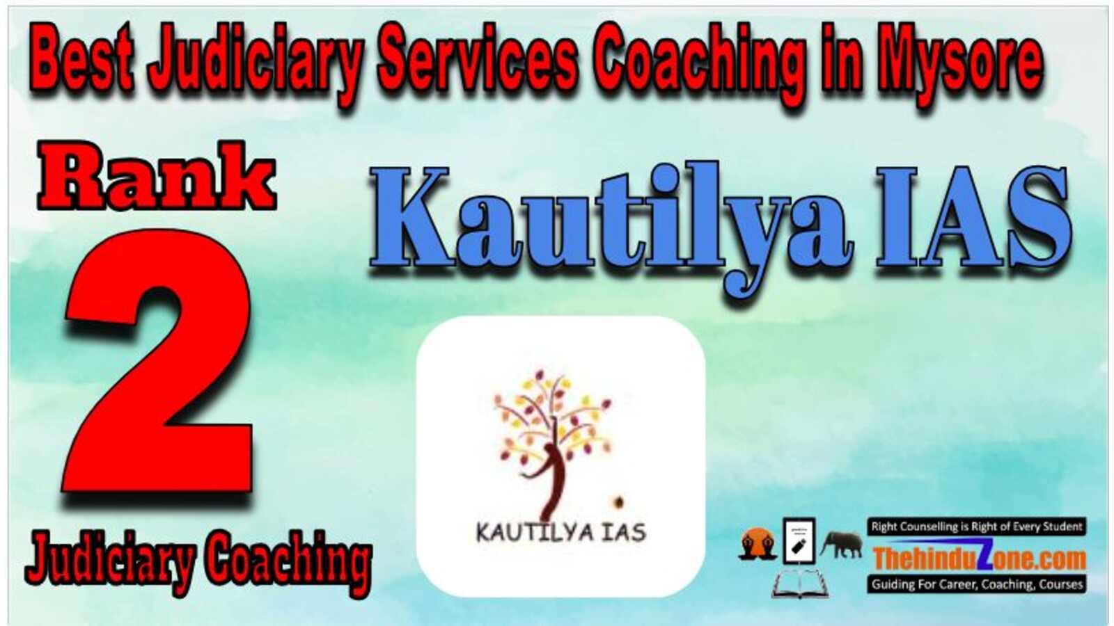 Kautilya IAS best judiciary service coaching in mysore
