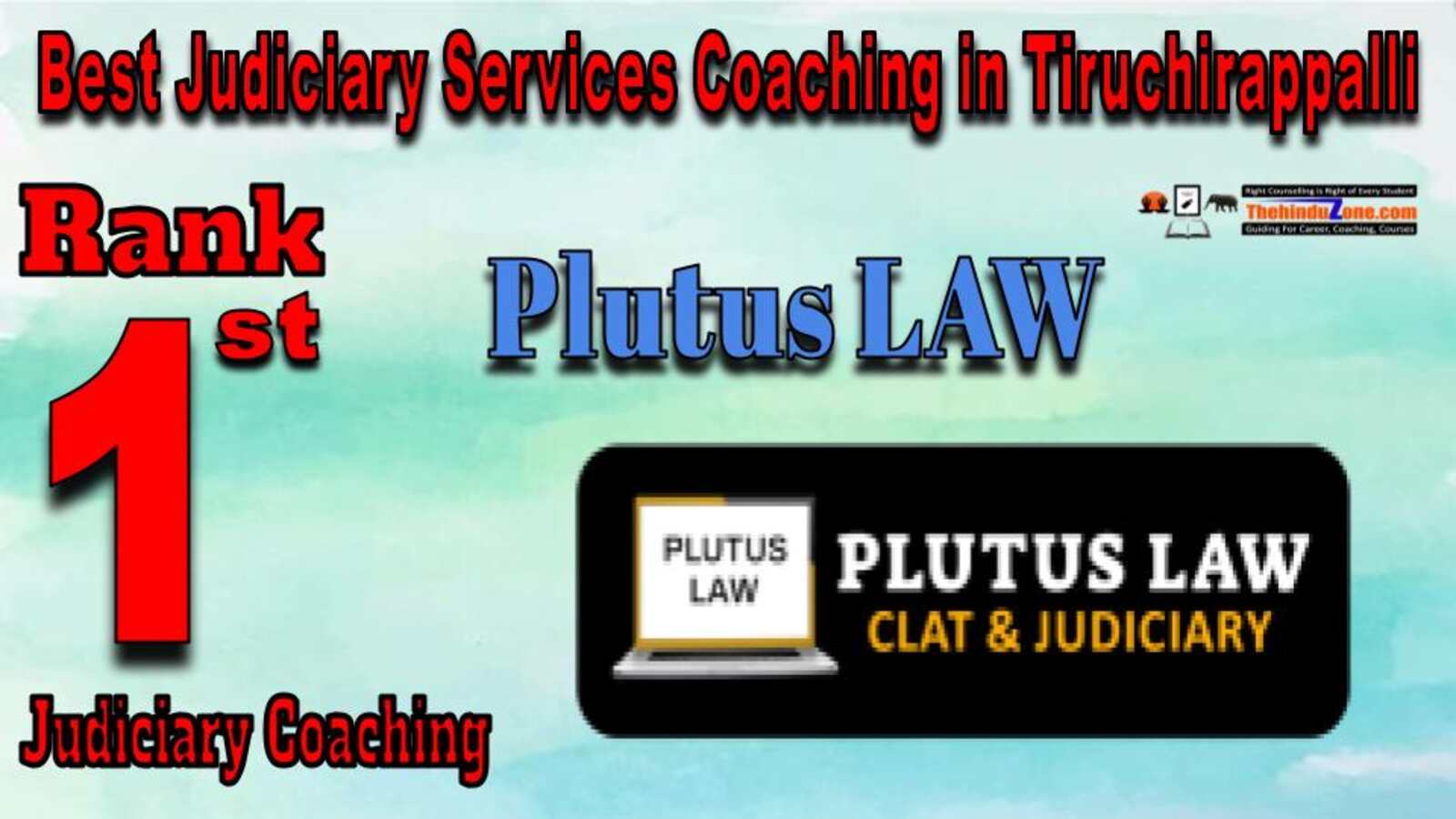 Plutus LAW Judiciary Services Coaching in Tiruchirappalli