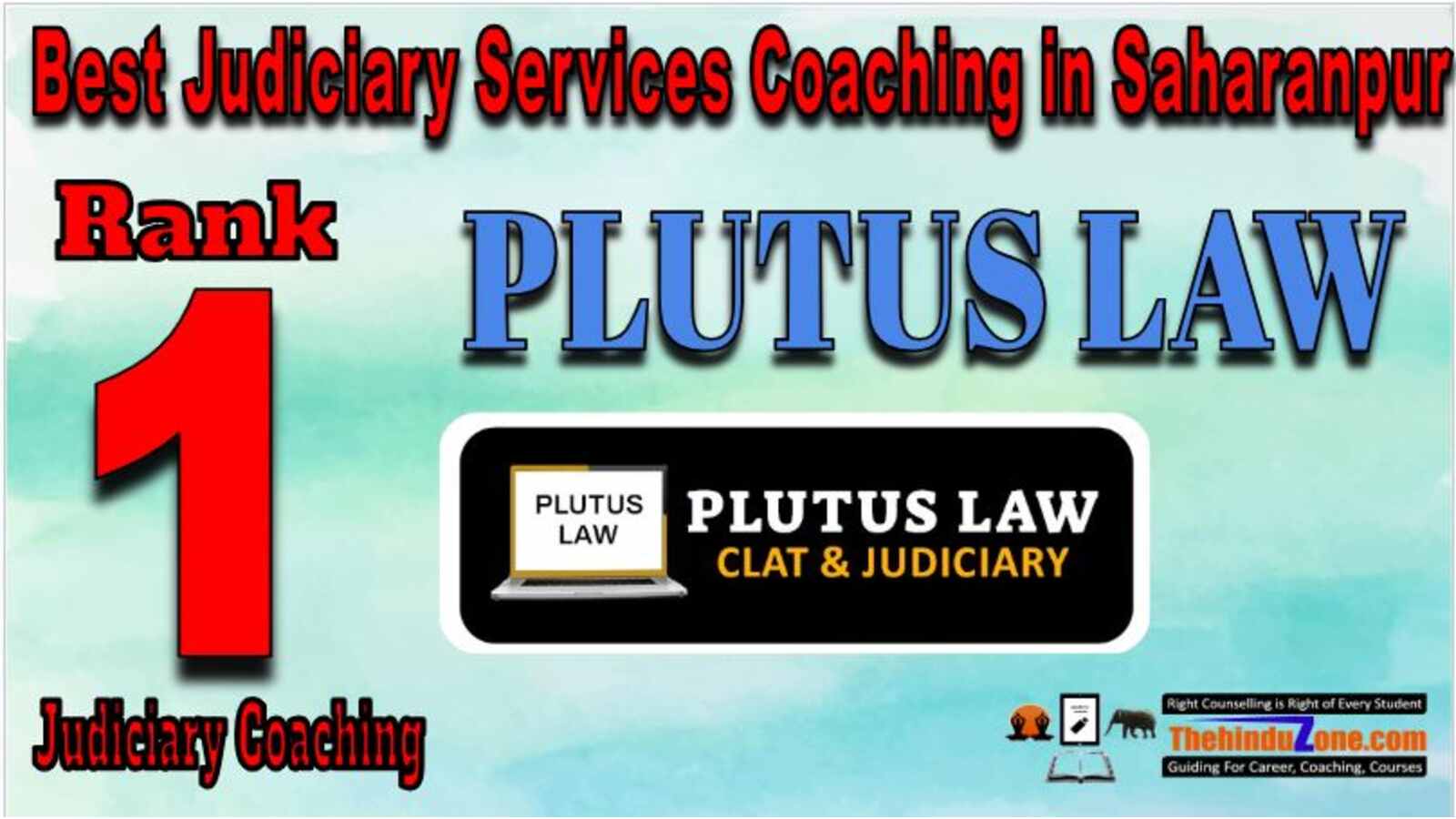 Plutus Law Judiciary coaching in Sharanpur Rank1 Plutus Law Judiciary coaching in Sharanpur