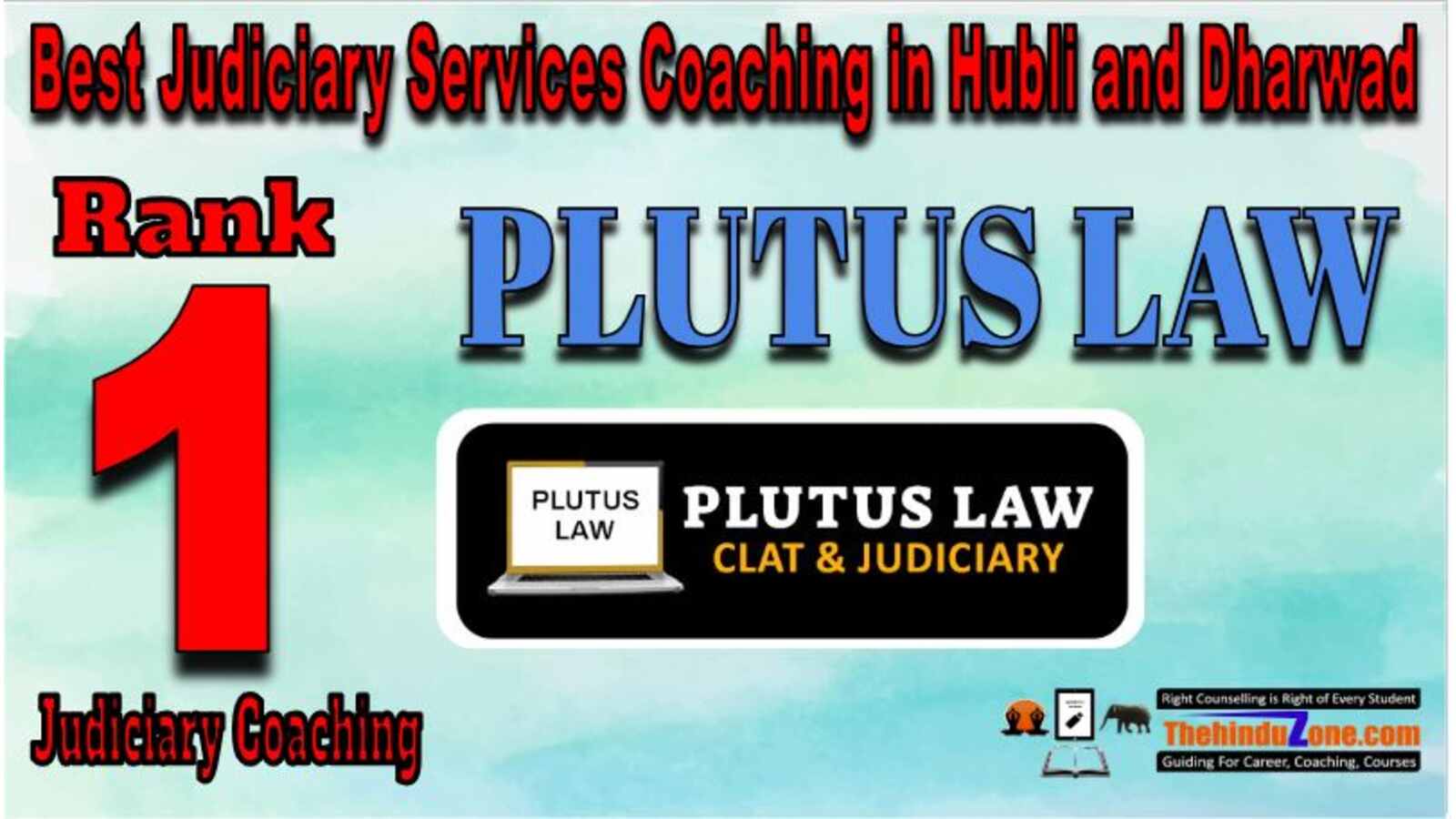 Plutus law in Hubli and Dharwad
