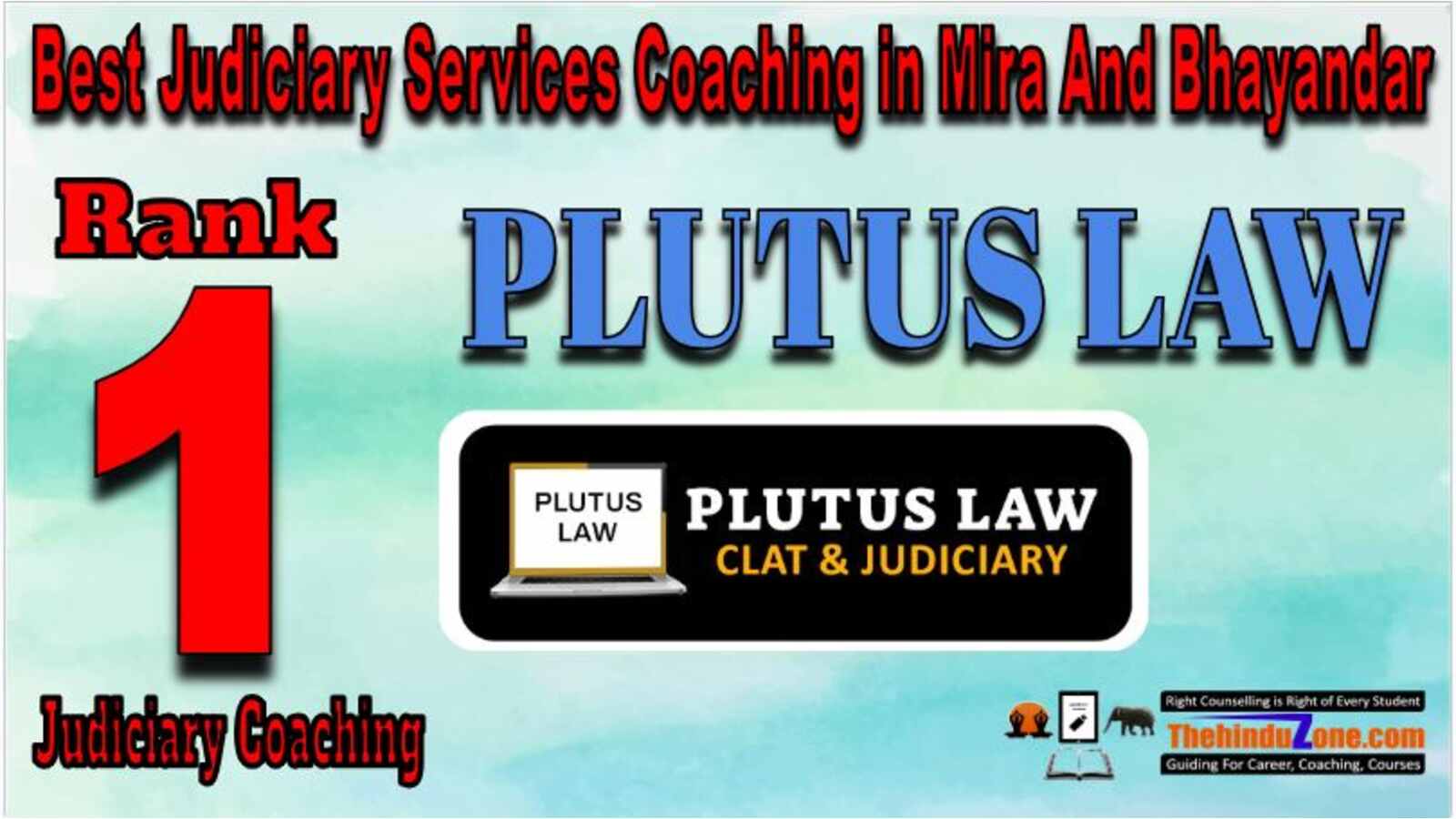 Plutus Law judiciary coaching in Mira and Bhayandar Rank 1 Plutus law judiciary coaching in Bhayandar