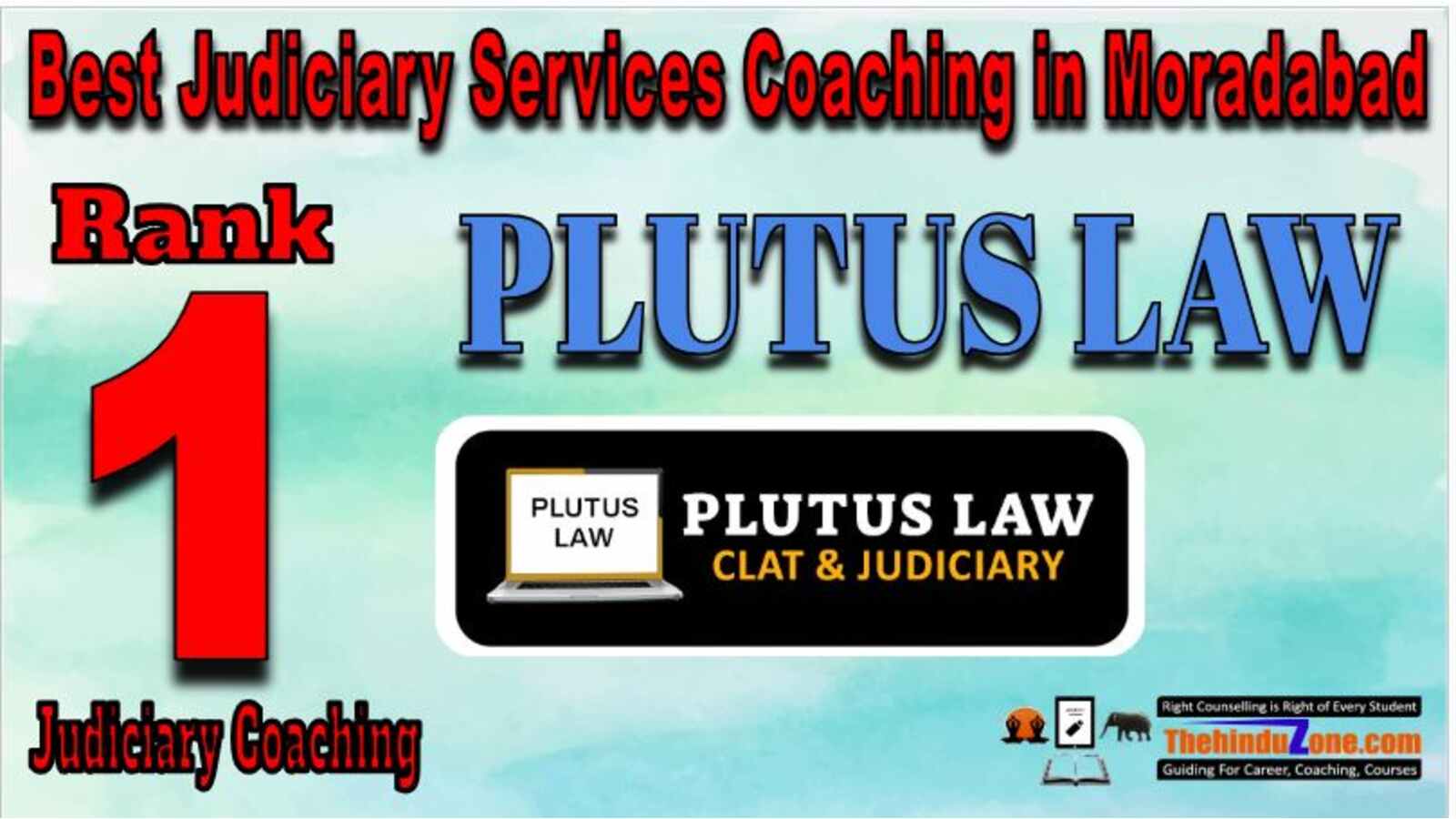  Rank 1 Plutus law judiciary services in Moradabad